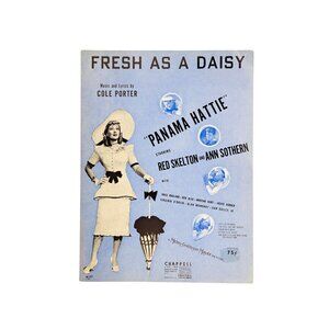 Vintage Sheet Music Fresh As A Daisy Panama Hattie Musical 1940 Skelton Sothern